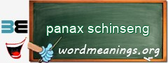 WordMeaning blackboard for panax schinseng